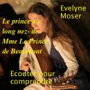 Le prince au long nez de Mme Leprince de Beaumont Audiobook