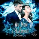 Au Nom de l'Harmonie, tome 1 : Zéphyr: Romance paranormale - fantasy urbaine - bit-lit Audiobook