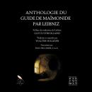 [French] - Anthologie du Guide de Maïmonide par Leibniz Audiobook