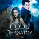 [French] - Le Code Thanatos Audiobook
