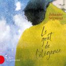 [French] - Le goût de l'élégance Audiobook
