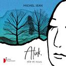 [French] - Atuk, elle et nous Audiobook