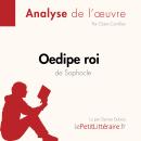 [French] - Œdipe roi de Sophocle (Analyse de l'oeuvre): Analyse complète et résumé détaillé de l'oeu Audiobook