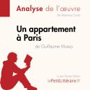 [French] - Un appartement à Paris de Guillaume Musso (Analyse de l'oeuvre): Analyse complète et résu Audiobook