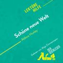 [German] - Schöne neue Welt von Aldous Huxley (Lektürehilfe): Detaillierte Zusammenfassung, Personen Audiobook