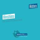 Hiroshima: The World's First Atomic Bomb Audiobook