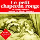 Le petit chaperon rouge Audiobook
