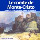 Le comte de Monte Cristo Audiobook