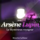 Le mystérieux voyageur Audiobook