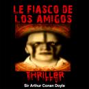 Le fiasco de Los Amigos Audiobook
