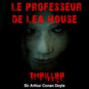 Le professeur de Lea House Audiobook
