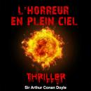L'horreur du plein ciel Audiobook