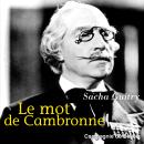 Le mot de Cambronne Audiobook