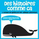 Histoires Comme Ca Audiobook