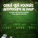 Celui qui voulait apprendre la peur Audiobook