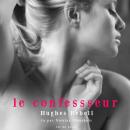 Le confesseur Audiobook
