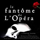 Le fantôme de l'Opéra Audiobook