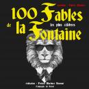 100 fables de La Fontaine les plus célèbres Audiobook