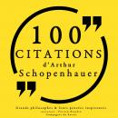 100 citations d'Arthur Schopenhauer: Collection 100 citations Audiobook