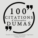100 citations d'Alexandre Dumas père: Collection 100 citations Audiobook