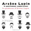 Le pardessus d'Arsène Lupin: Les aventures d'Arsène Lupin, gentleman cambrioleur Audiobook