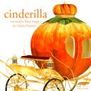 Cinderella, a fairytale Audiobook