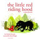 Little Red Riding Hood, a fairytale Audiobook