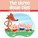 The Three Little Pigs, a fairytale Audiobook