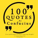 100 quotes by Confucius: Great philosophers & their inspiring thoughts Audiobook