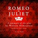 Romeo & Juliet by Shakespeare, a summary of the play