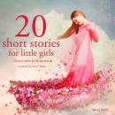 20 short stories for little girls Audiobook