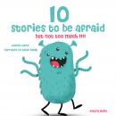 10 stories to be afraid, but not too much! Audiobook