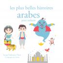 Les plus belles histoires arabes pour les enfants Audiobook