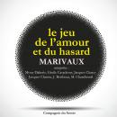 Le jeu de l'amour et du hasard de Marivaux Audiobook