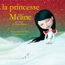 La princesse Méline Audiobook