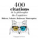 400 citations de la philosophie des Lumières Audiobook