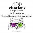 400 citations de la philosophie contemporaine Audiobook