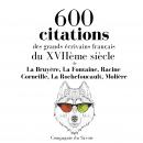 600 citations des grands écrivains français du XVIIème siècle Audiobook