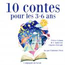10 contes pour les 3-6 ans, Frères Grimm, Charles Perrault, Hans Christian Andersen