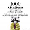 Développer sa culture générale en 1000 citations Audiobook
