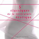 [French] - 5 classiques de la littérature érotique