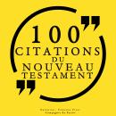 100 citations du Nouveau Testament Audiobook
