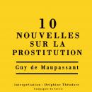 Dix nouvelles sur la prostitution Audiobook