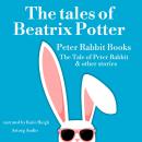 Thr tales of Beatrix Potter, Peter Rabbit books Audiobook