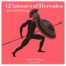 12 labours of Hercules, a greek myth Audiobook