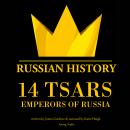 14 russian tsars, russian history Audiobook