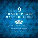 A summary of 9 Shakespeare masterpieces Audiobook