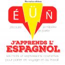 J'apprends l'espagnol Audiobook