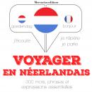 [French] - Voyager en néerlandais