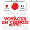 Voyager en chinois - mandarin Audiobook